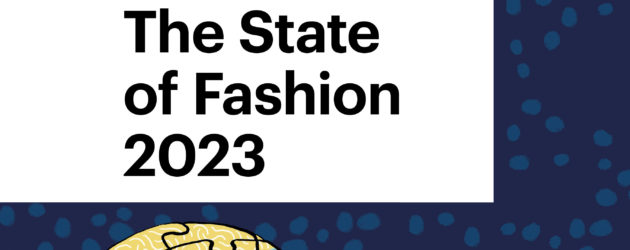 El estado de la moda 2023: resilencia ante la incertidumbre